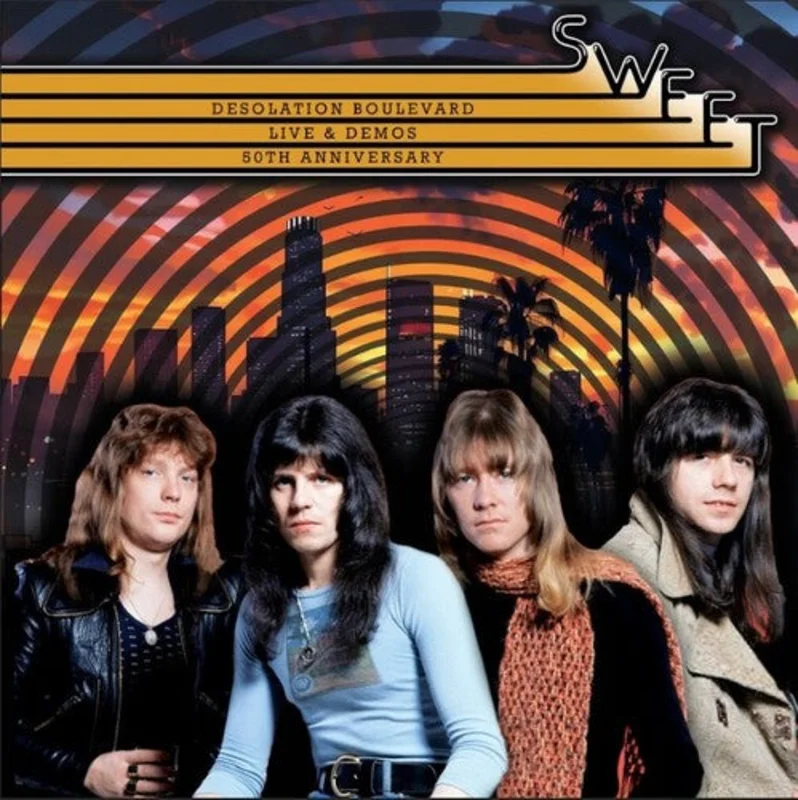Sweet - Desolation Boulevard Live & Demos