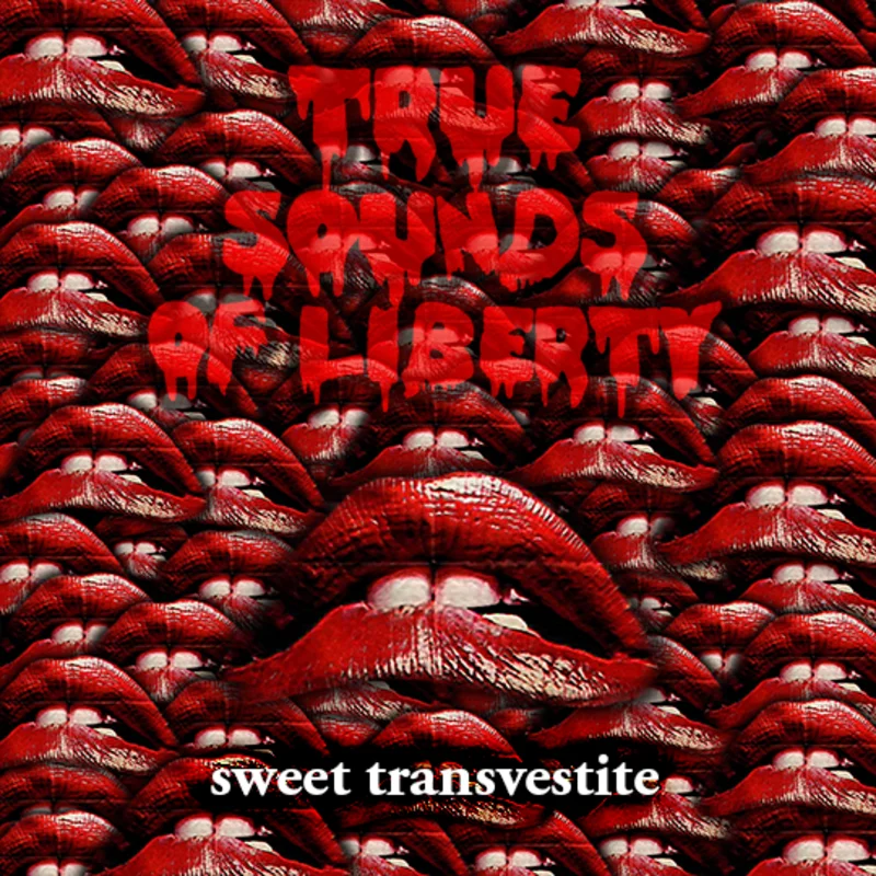 Sweet Transvestite 7-inch by T.S.O.L. Blood Red