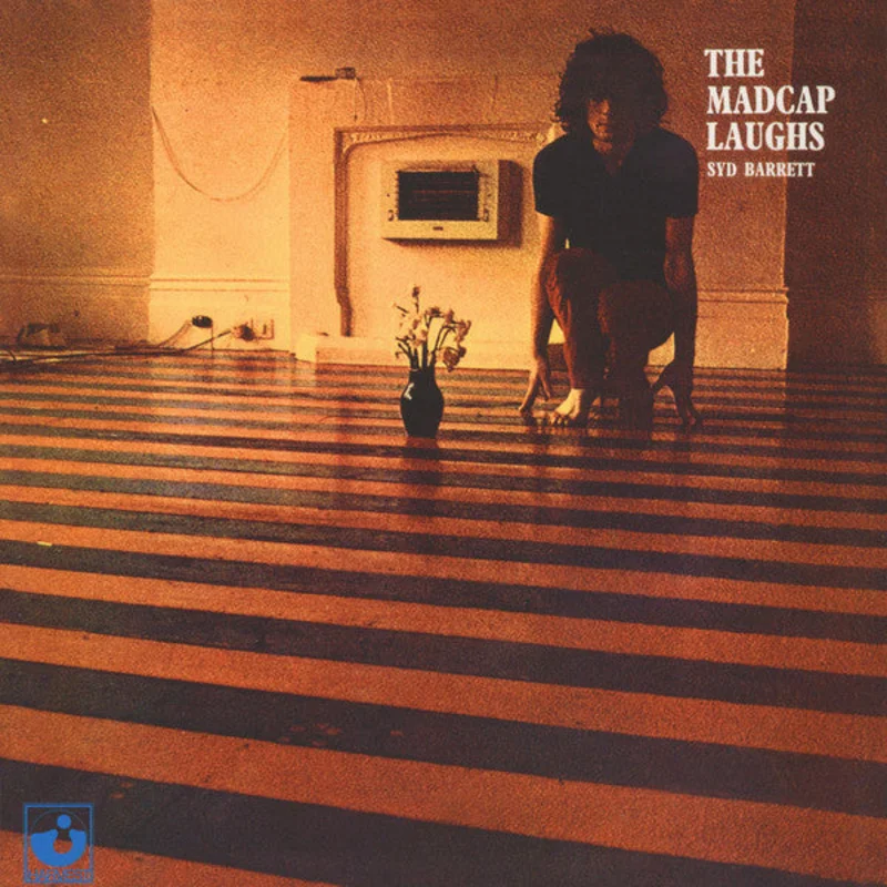 Syd Barrett The Madcap Laughs