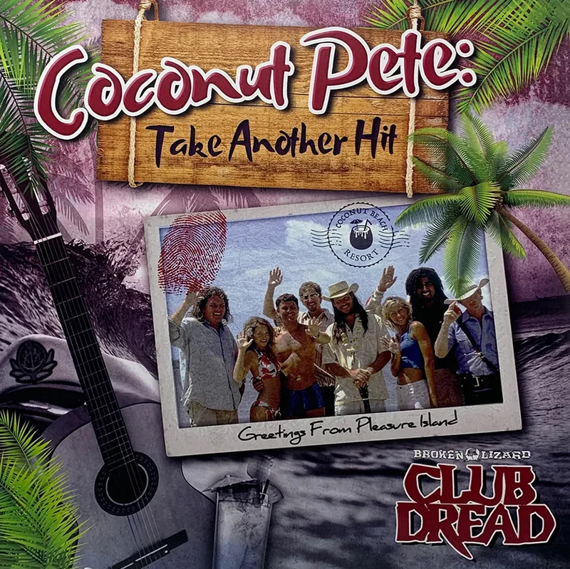 Take Another Hit by Coconut Pete Mondo Exclusive Pina Colada