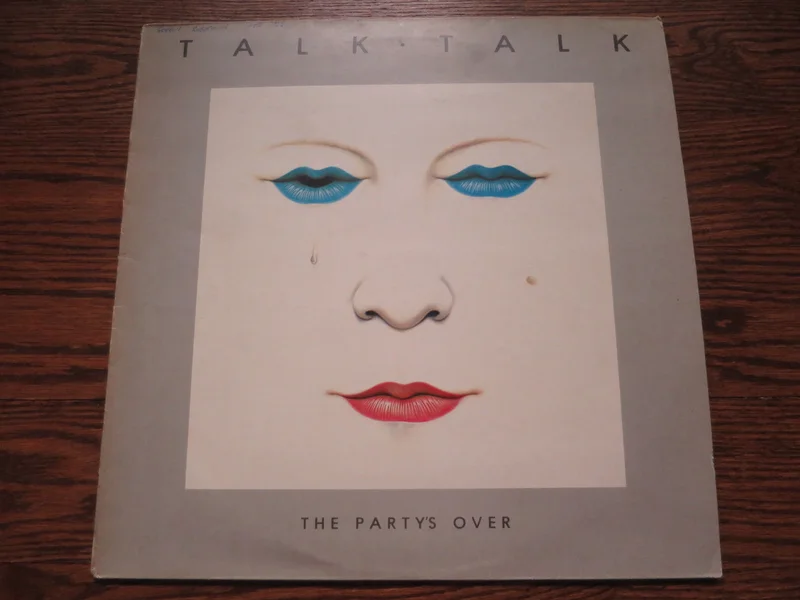 Talk Talk - The Party's Over
