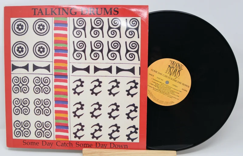 Talking Drums - Some Day Catch Some Day Down