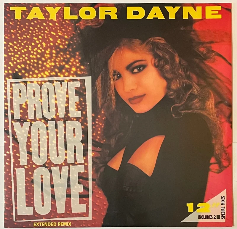 Taylor Dayne - Prove Your Love (Extended Remix) 12" Single