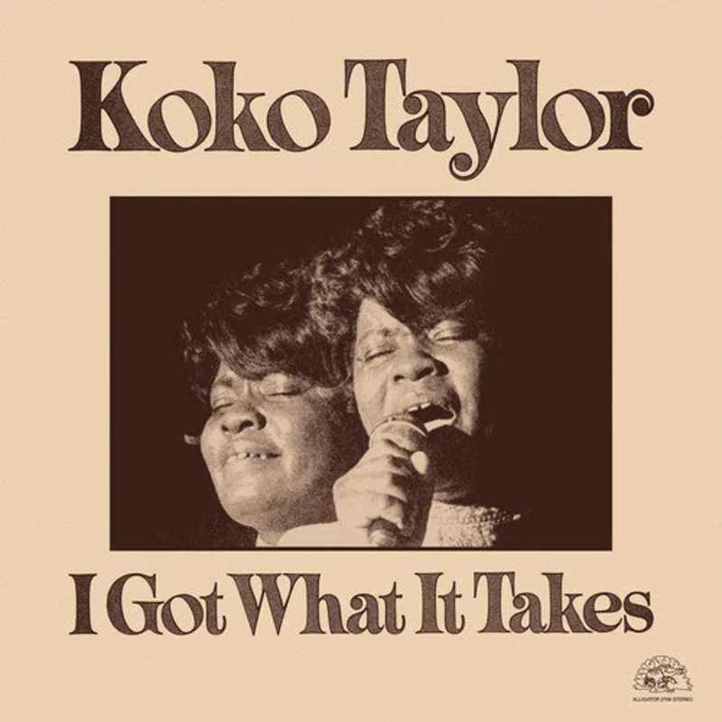 Taylor, Koko - I Got What It Takes