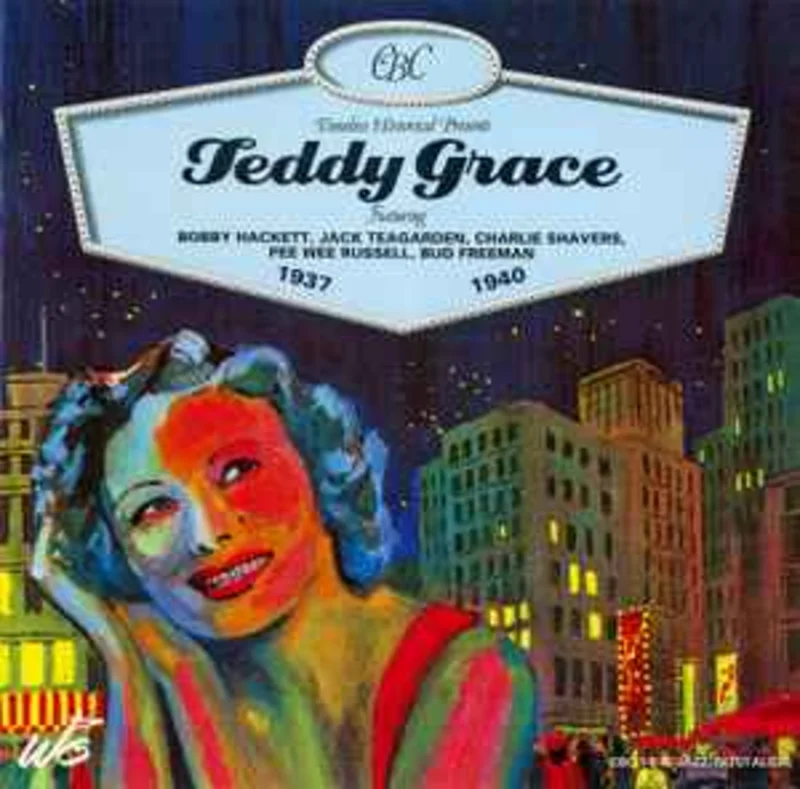 TEDDY GRACE 1937 - 1940