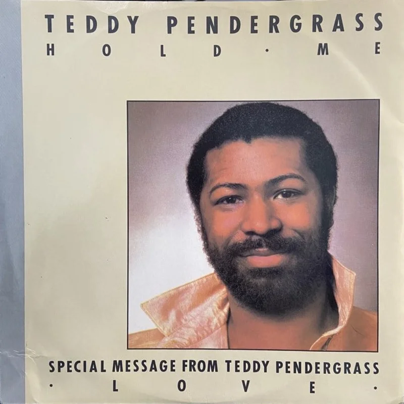 Teddy Pendergrass-Hold Me 12" Single