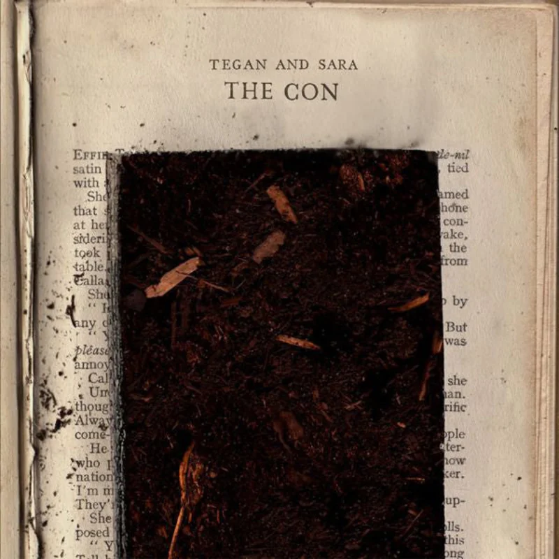 Tegan and Sara | The Con (New)