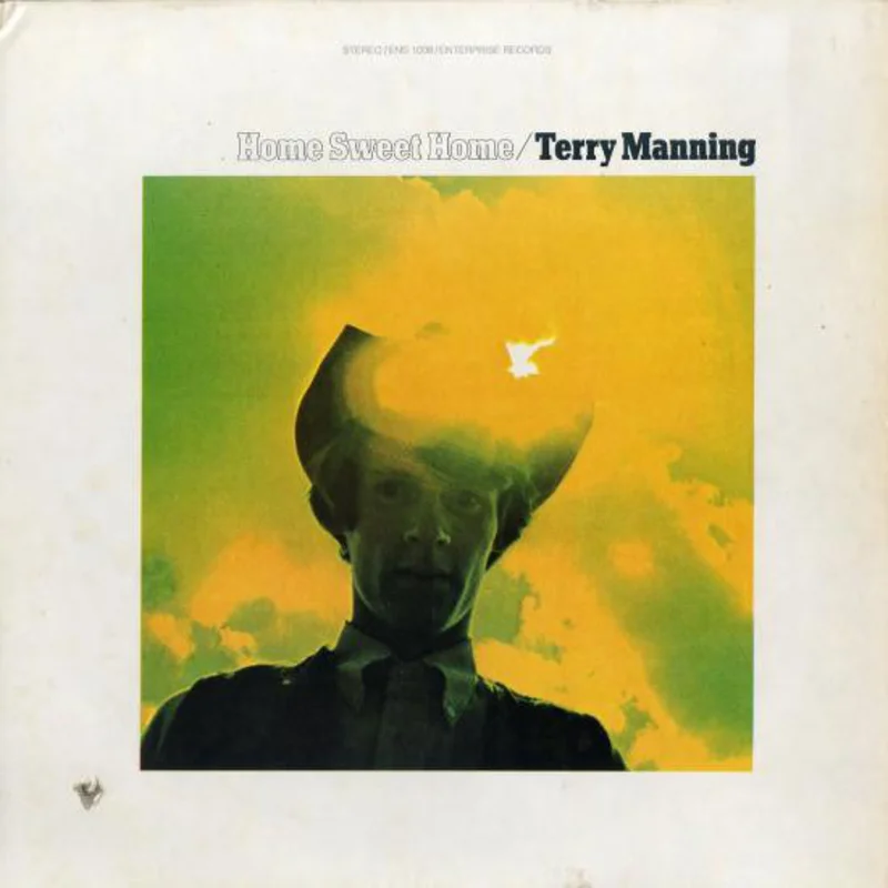 Terry Manning | Home Sweet Home