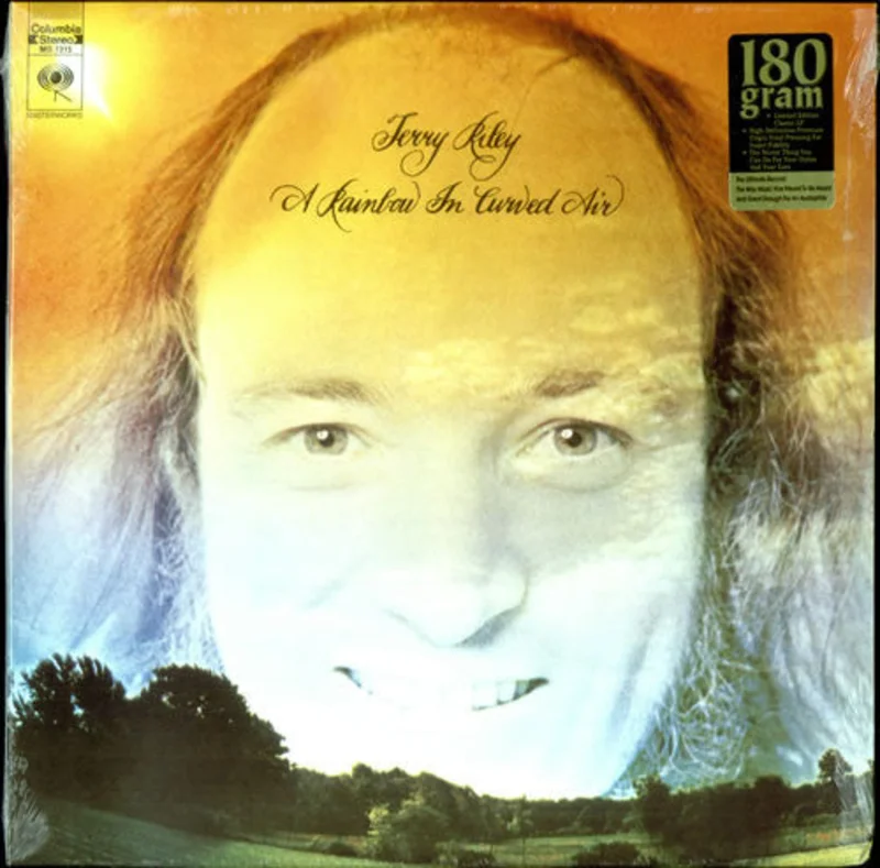 Terry Riley | A Rainbow In Curved Air (New)