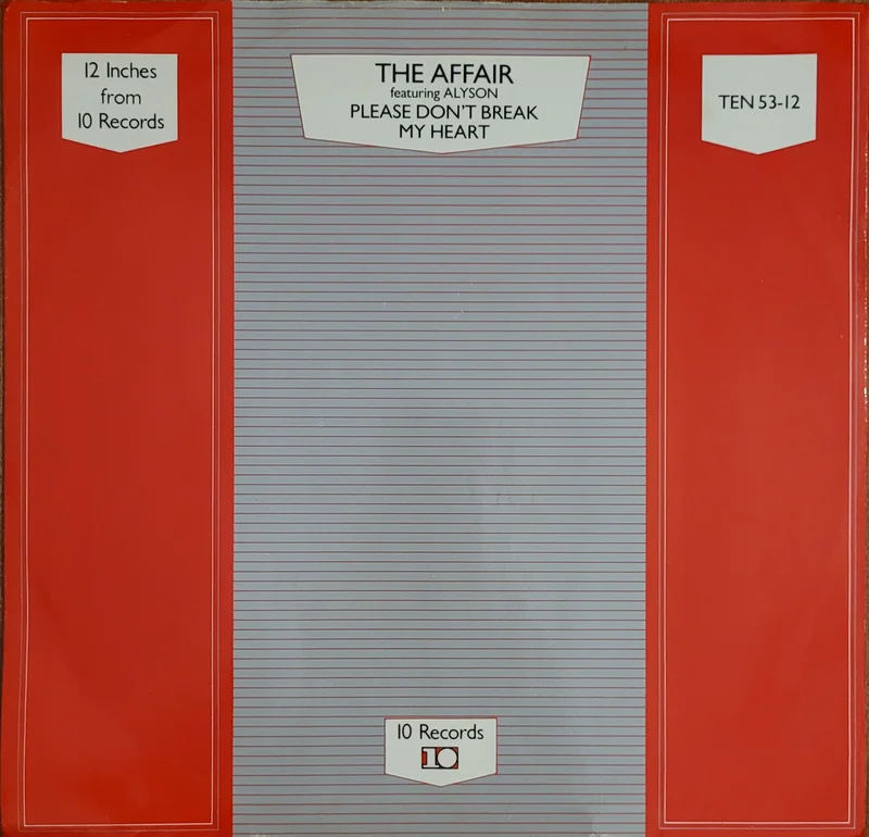 The Affair Featuring Alyson - Please Don't Break My Heart 12" Single