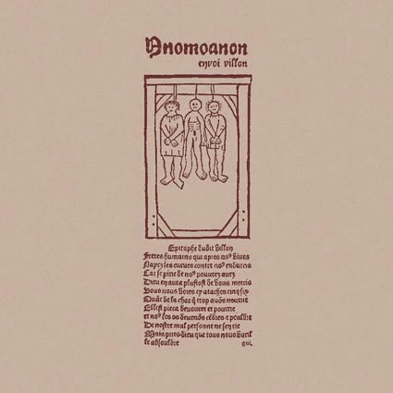 The Anomoanon | Envoi Villon
