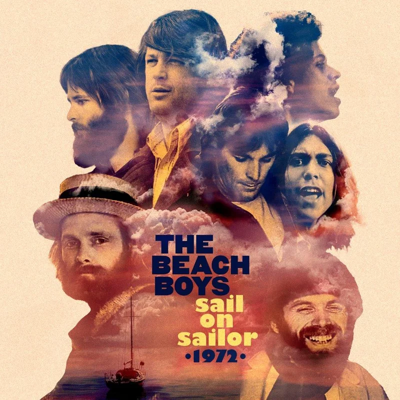 The Beach Boys - Sail On Sailor 1972