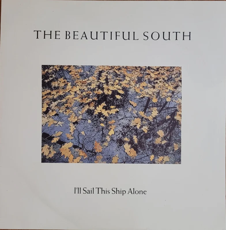 The Beautiful South - I'll Sail This Ship Alone 10" Single (White Vinyl)