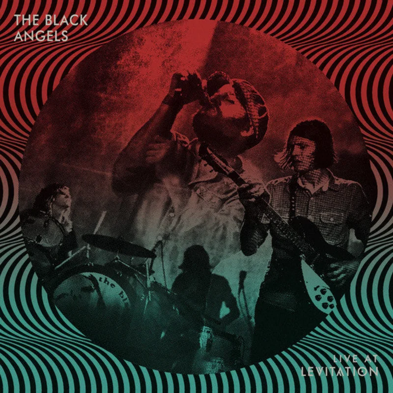 The Black Angels | Live At Levitation (New)
