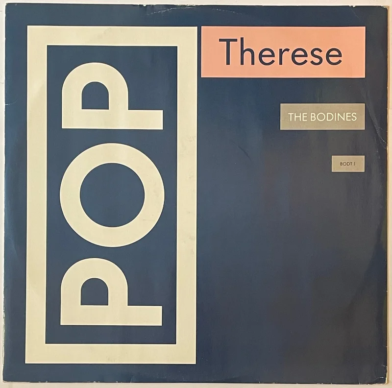 The Bodines - Therese 12" Single