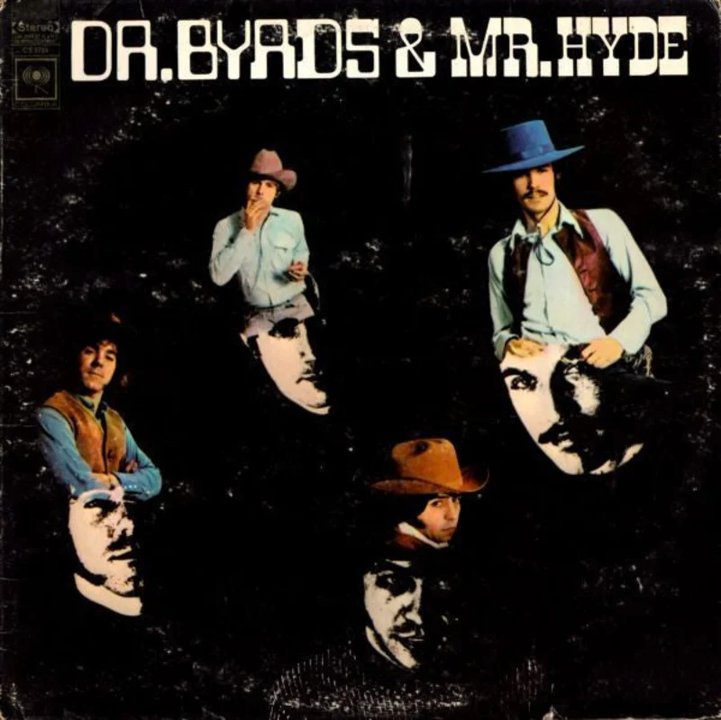 The Byrds | Dr. Byrds & Mr. Hyde