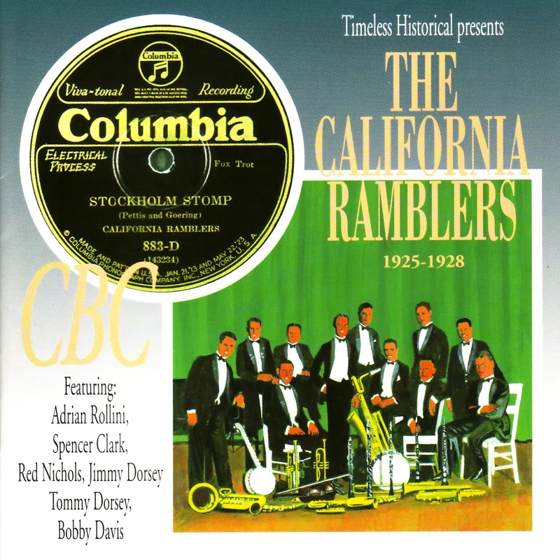 THE CALIFORNIA RAMBLERS 1925 - 1928