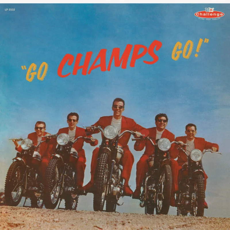 The Champs | Go, Champs, Go! (New)