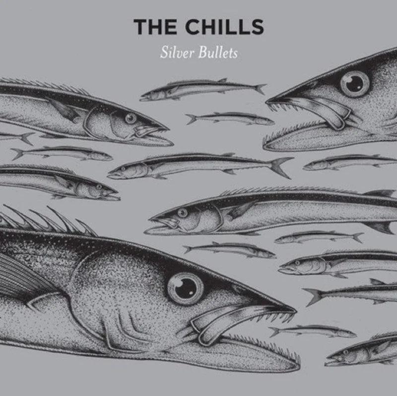The Chills | Silver Bullets (New)
