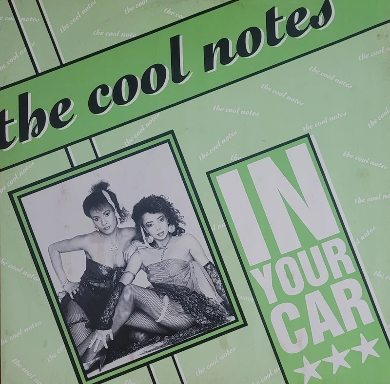 The Cool Notes - In Your Car 12" Single