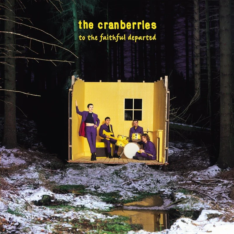 The Cranberries - To The Faithful Departed (Deluxe Remaster)
