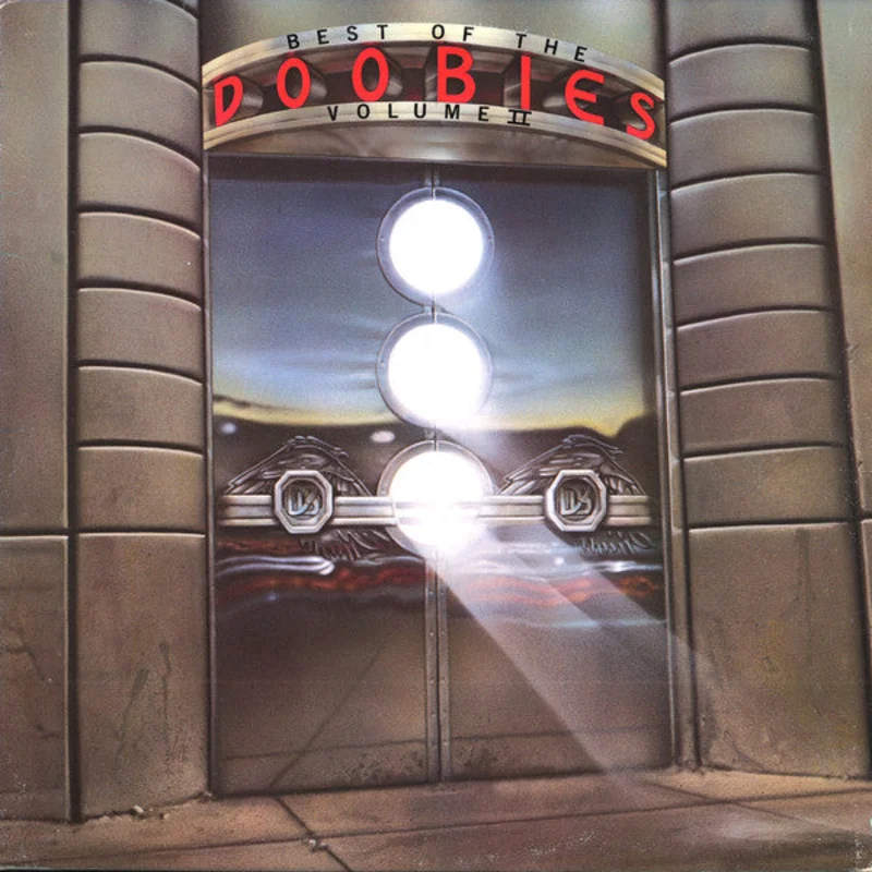 The Doobie Brothers-Best Of The Doobies - Volume II LP