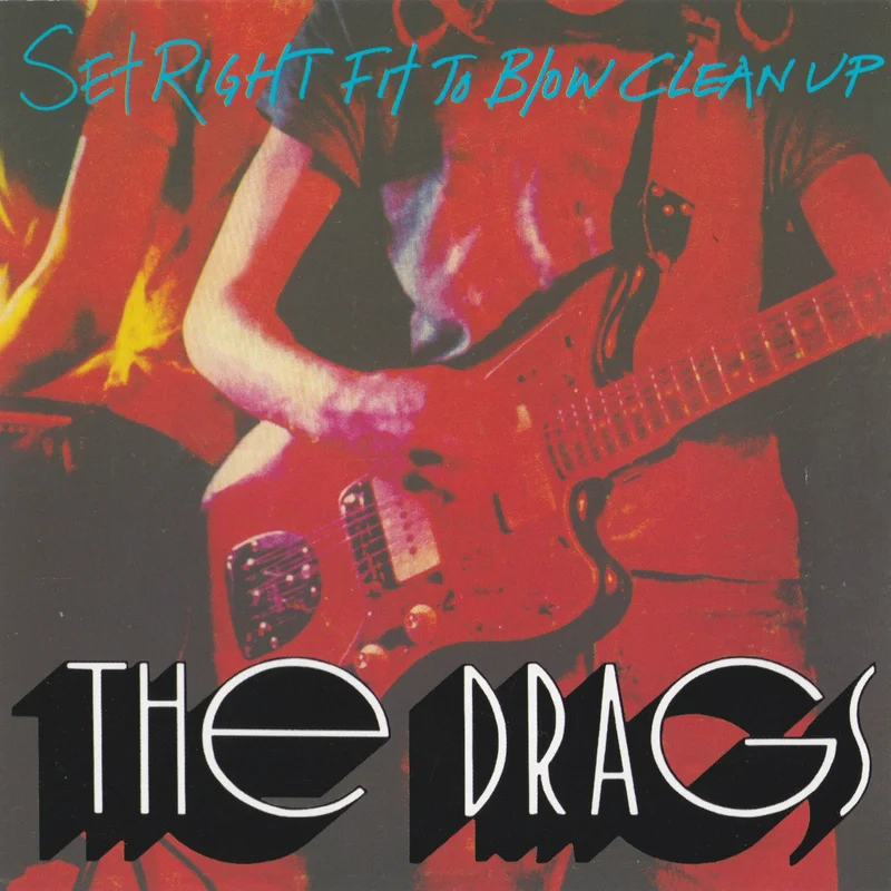 * THE DRAGS- Set Right Fit To Blow Clean Up LP PREORDER Lake Effect