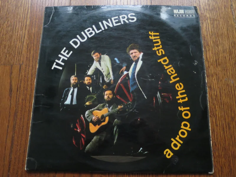 The Dubliners - A Drop Of The Hard Stuff