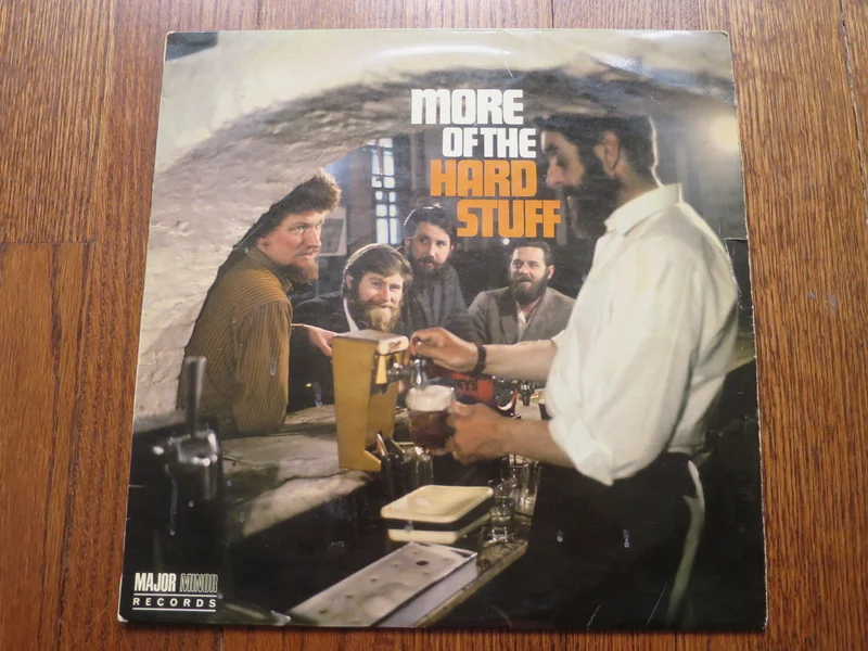 The Dubliners - More Of The Hard Stuff