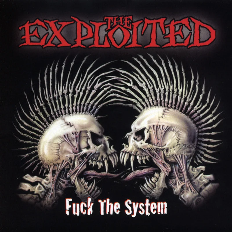 The Exploited - Fuck The System