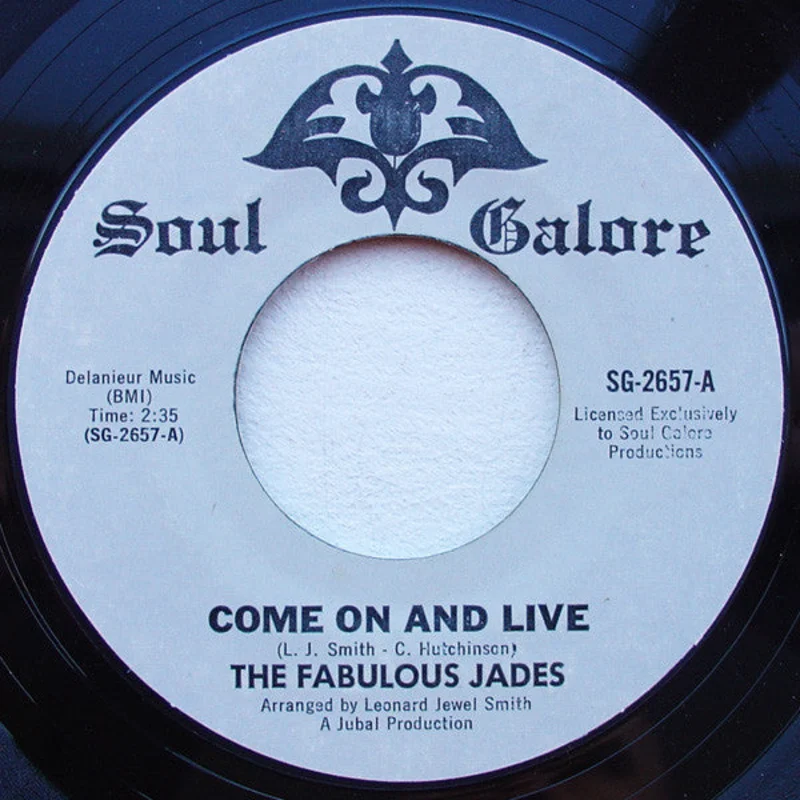 The Fabulous Jades | Come On And Live / Planning This Moment