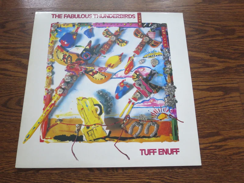 The Fabulous Thunderbirds - Tuff Enuff