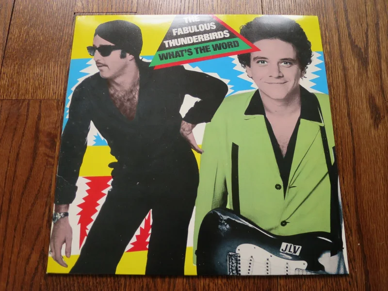 The Fabulous Thunderbirds - What's The Word