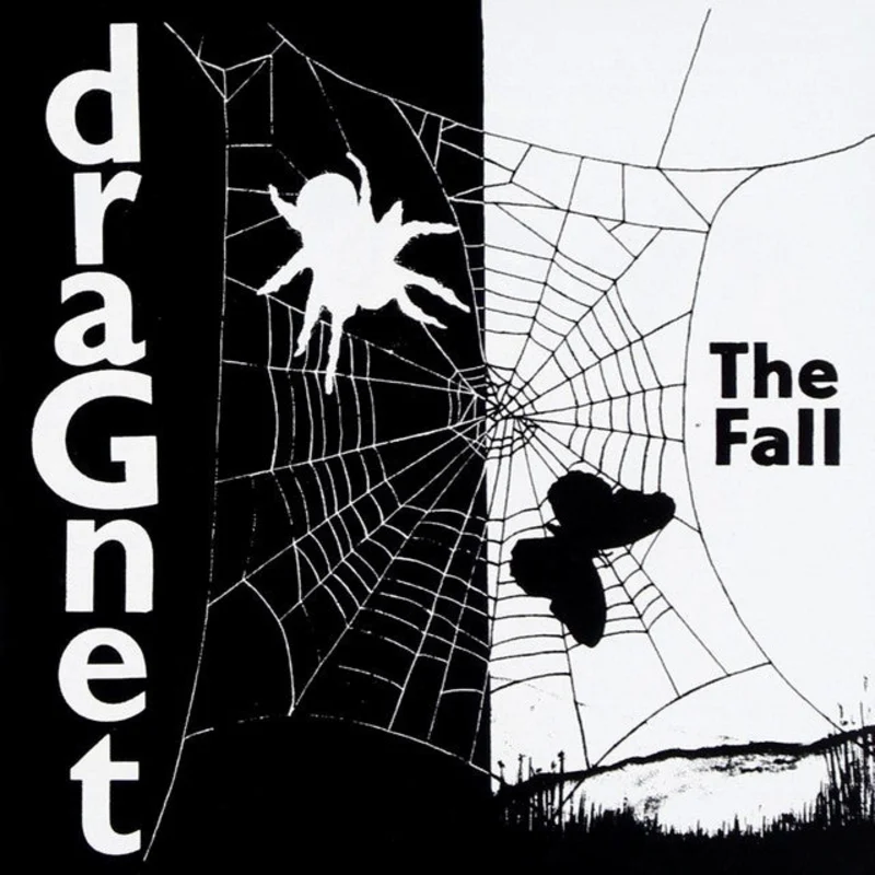 The Fall - Dragnet