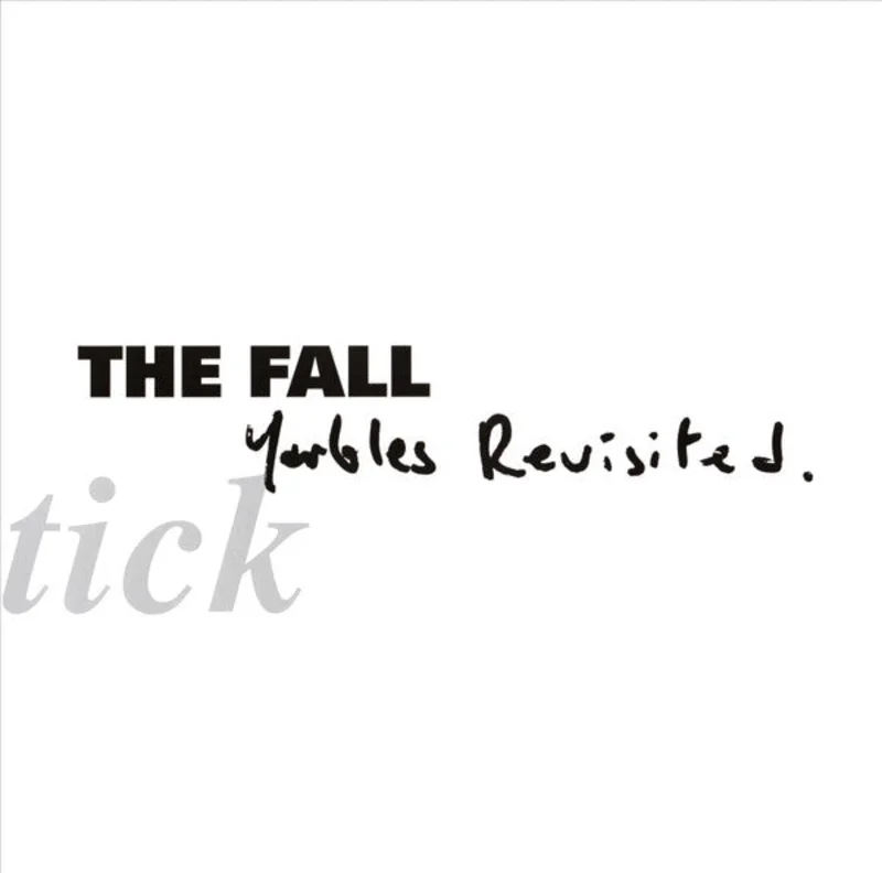 The Fall Schtick: Yarbles Revisited