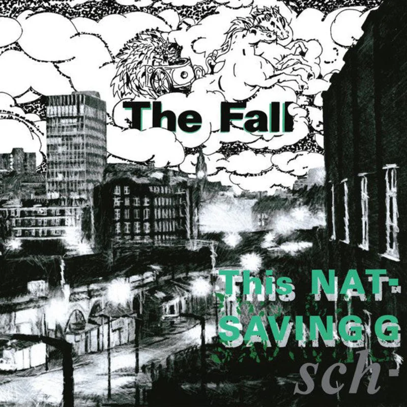 The Fall | This Nation's Saving Grace (New)