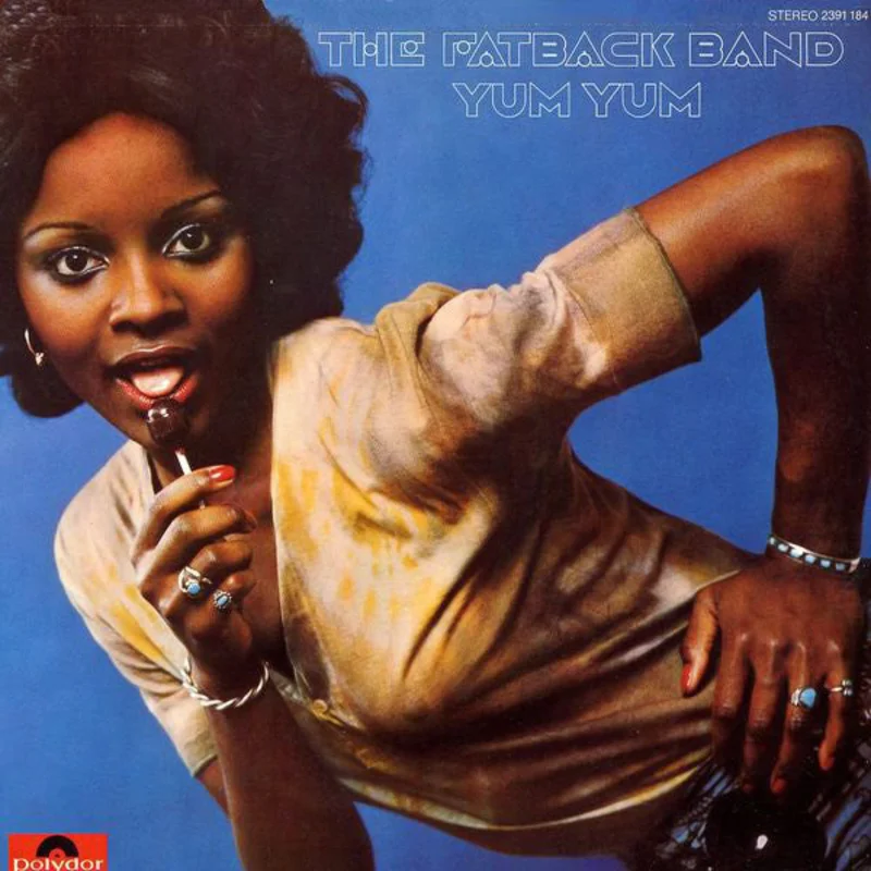 The Fatback Band | Yum Yum