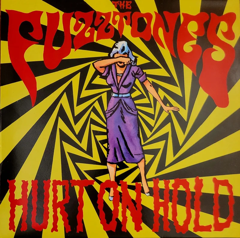 The Fuzztones - Hurt On Hold 12" Single