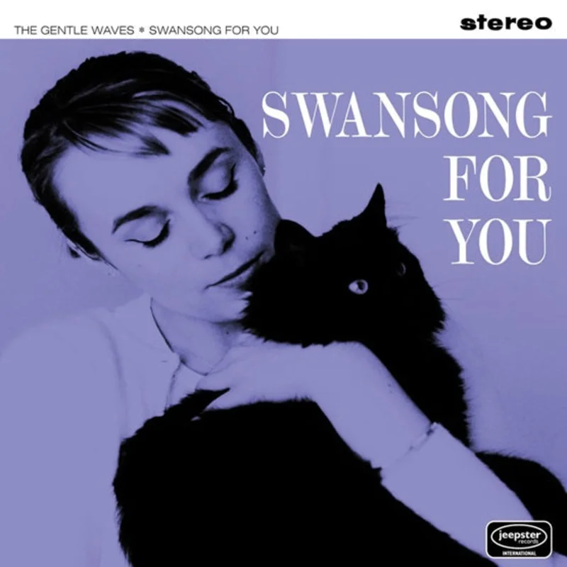 The Gentle Waves - Swansong For You