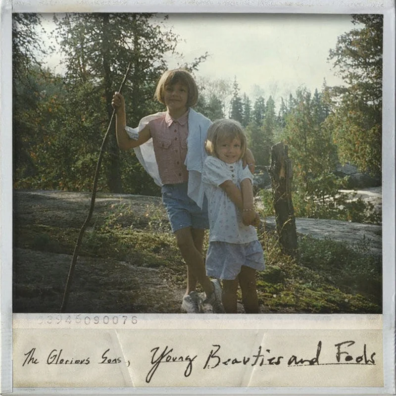 The Glorious Sons-Young Beauties And Fools LP