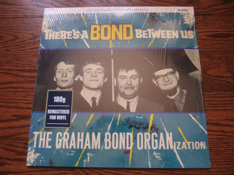 The Graham Bond Organization - There's A Bond Between Us