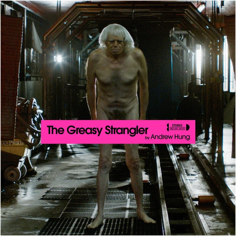 The Greasy Strangler  Original Motion Picture Soundtrack LP Shocking Pink Vinyl with White Greasy Splatter