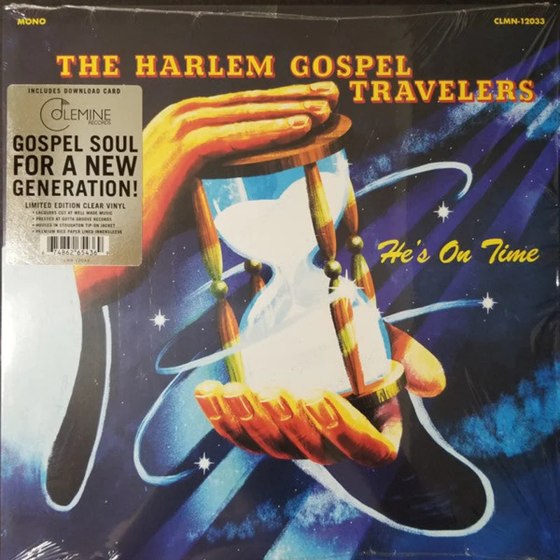 The Harlem Gospel Travelers | He's On Time (New)
