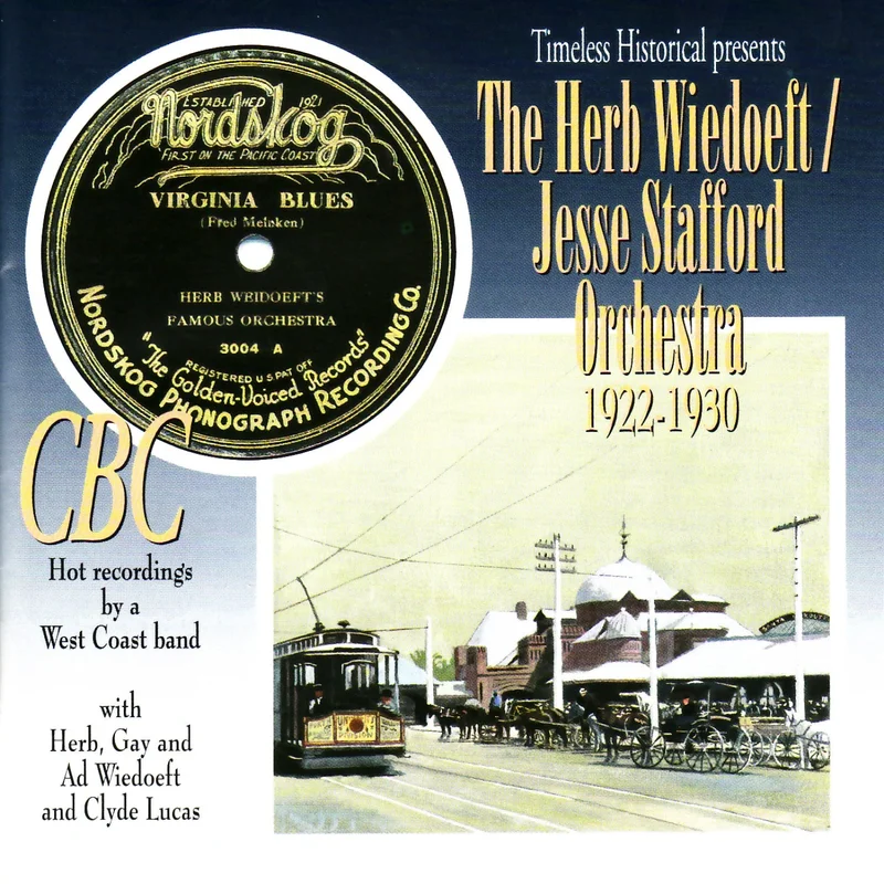 THE HERB WIEDOEFT / JESSE STAFFORD ORCHESTRA 1922 - 1930
