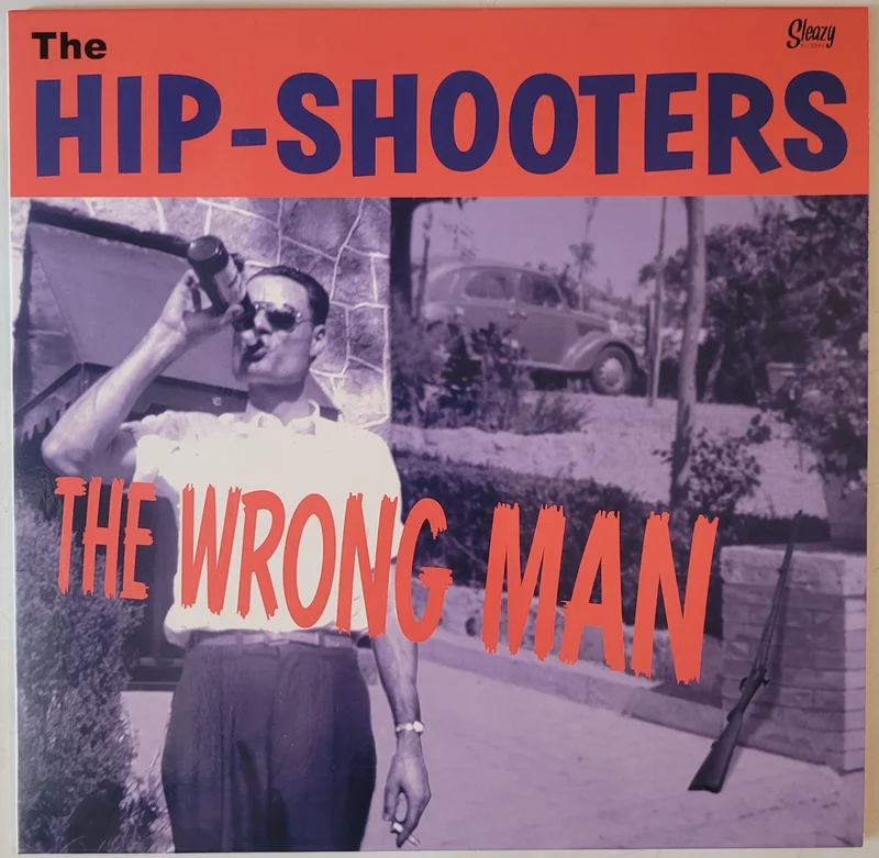 The Hip-Shooters  The Wrong Man 10" Vinyl Lp
