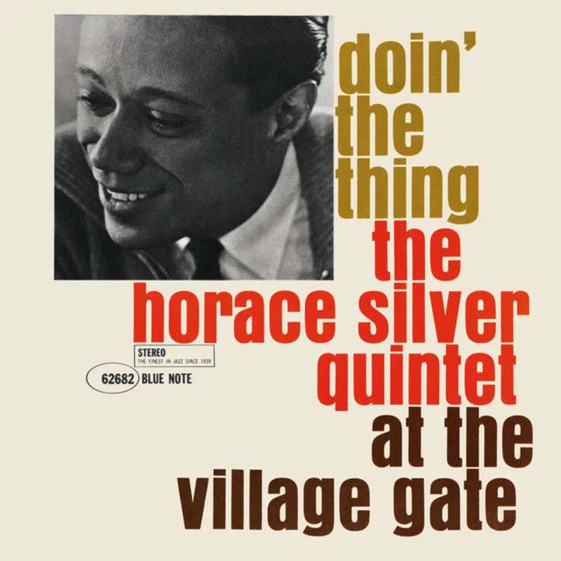 The Horace Silver Quintet  Doin' The Thing... At The Village Gate