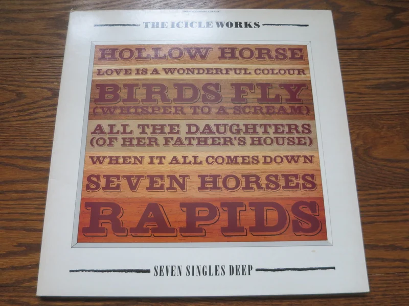 The Icicle Works - Seven Singles Deep