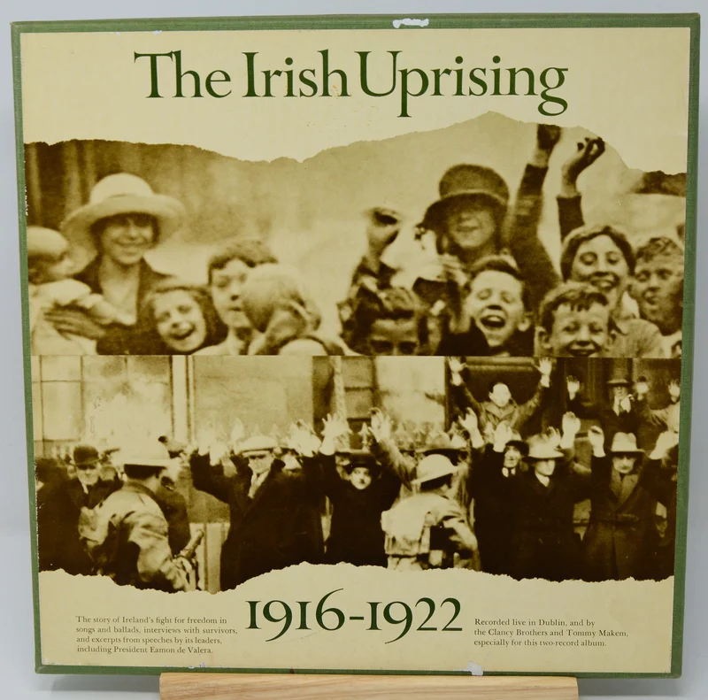 The Irish Uprising 1916-1922