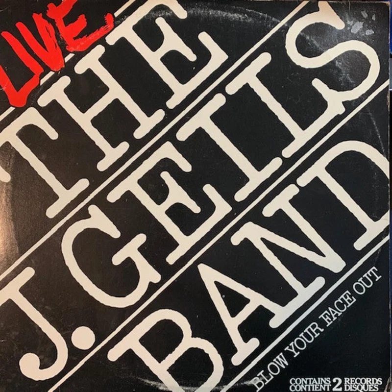 The J. Geils Band-Live - Blow Your Face Out 2xLP