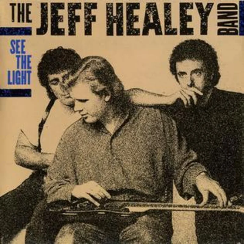 The Jeff Healey Band-See The Light LP Final Sale